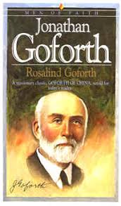 Image: Front Cover of the Book, &quot;Jonathan Goforth&quot; by Rosalind Goforth ( Cover by Dan Thornberg. Not available through Christianbook.com - book_r217