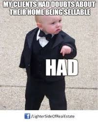 Funny Real Estate Quotes on Pinterest | Real Estate Humor, Real ... via Relatably.com