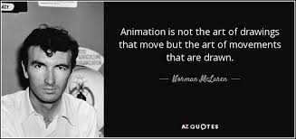 TOP 14 QUOTES BY NORMAN MCLAREN | A-Z Quotes via Relatably.com