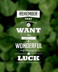 Luck Quotes. QuotesGram via Relatably.com