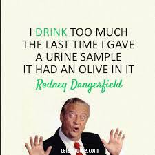 17 Funny Rodney Dangerfield Quotes - Dose of Funny via Relatably.com