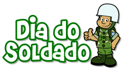 Resultado de imagem para dIA DO sOLDADO