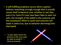 Image result for image quotes self fulfilling prophecy