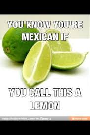 You know you&#39;re so Mexican.... | Oh just because we&#39;re Mexican ... via Relatably.com