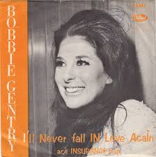 45cat - Bobbie Gentry - I´ll Never Fall In Love Again / Ace Insurance Man - Capitol - Norway - CL 15606 - bobbie-gentry-ill-never-fall-in-love-again-capitol-6