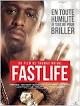 Fastlife film complet gratuit