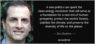 Eban Goodstein quote: A new politics can spark the clean-energy ... via Relatably.com