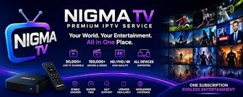 Nigma TV: The Best IPTV Service in 2026 for Premium Streaming Worldwide