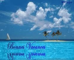 Résultat de recherche d'images pour "bonne vacances"