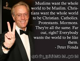 Peter Fonda Quotes. QuotesGram via Relatably.com