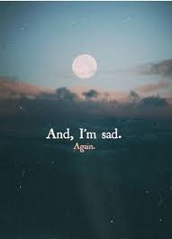 And, im said. Again life quotes quotes quote girl life sad tumblr ... via Relatably.com