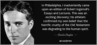 Charlie Chaplin quote: In Philadelphia, I inadvertently came upon ... via Relatably.com