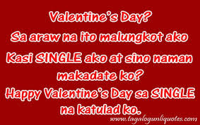 Valentine&#39;s Day Quote for SINGLE | Love Quotes Tagalog via Relatably.com