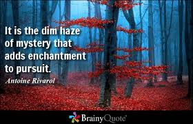 Enchantment Quotes - BrainyQuote via Relatably.com