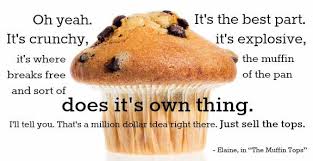 Muffin Top Quotes. QuotesGram via Relatably.com