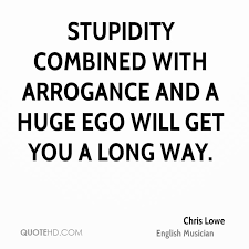 Image result for arrogance quotations