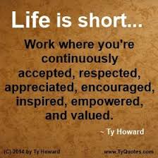 Quotes on Where to Work. Workplace Quotes. Life Quotes. Life is ... via Relatably.com