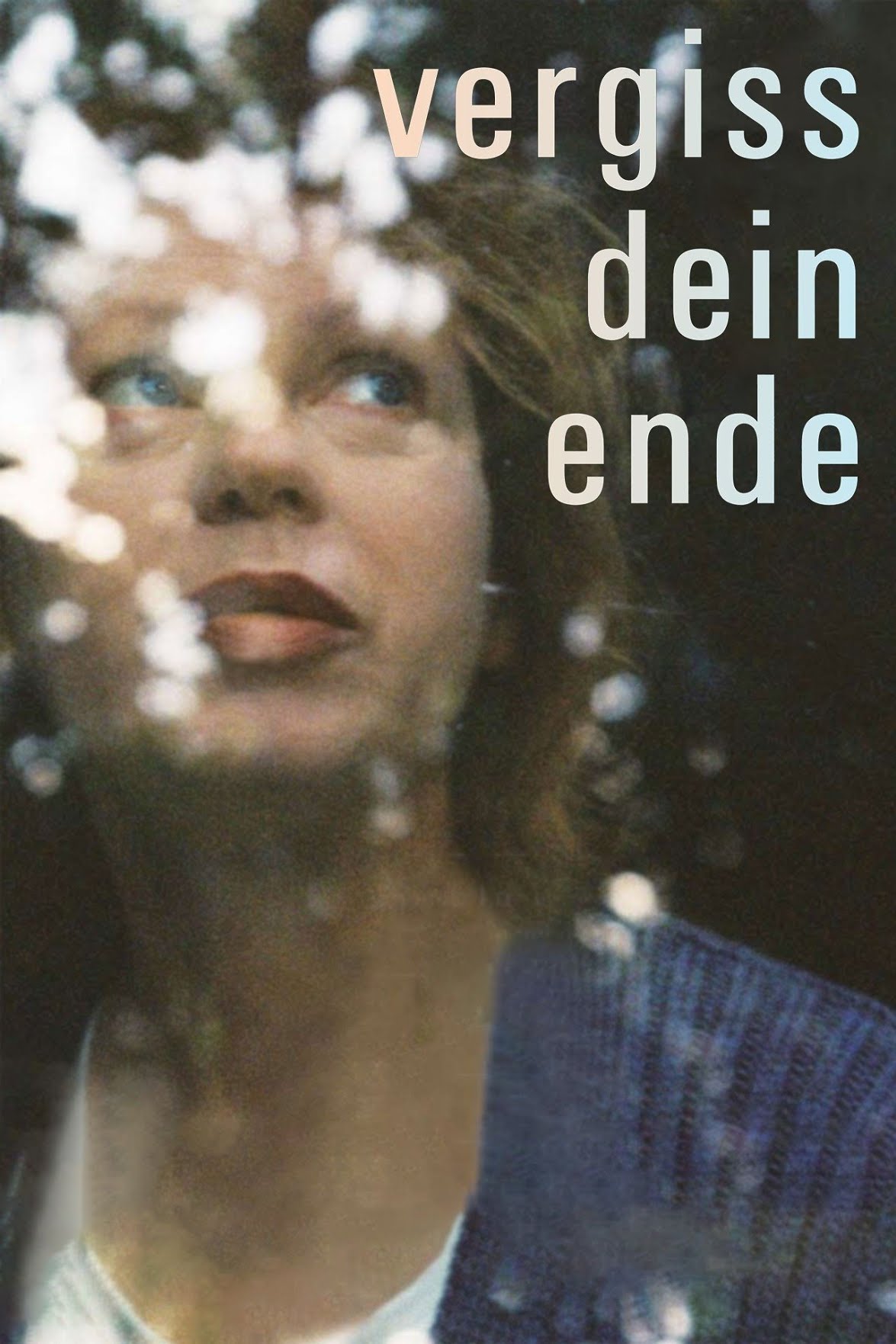 DE - Vergiss Dein Ende (2011)