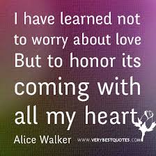 I have learned not to worry about love picture quote ... via Relatably.com