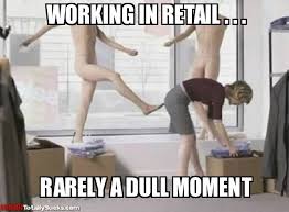 Quotes About Working In Retail. QuotesGram via Relatably.com