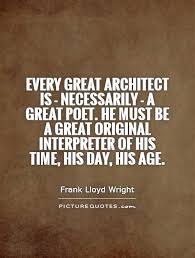 Great Architecture Quotes. QuotesGram via Relatably.com