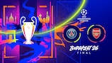 2026 UEFA Champions League final: Where is it, who is involved, how to watch