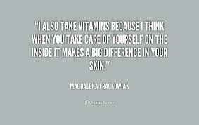 Vitamin Quotes. QuotesGram via Relatably.com