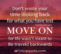 Image result for moving forward in life quotes