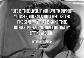 Katharine Hepburn Quotes. QuotesGram via Relatably.com