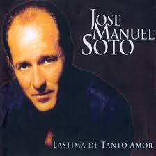 Carátula Frontal de Jose Manuel Soto - Lastima De Tanto Amor. Carátula subida por: Anónimo. ¿Has encontrado algún error en esta página? - Jose_Manuel_Soto-Lastima_De_Tanto_Amor-Frontal