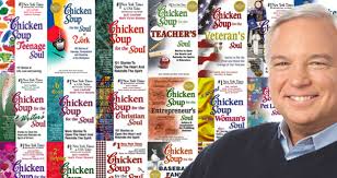 Everyone capable of reading this article has probably at least heard of the Chicken Soup for the Soul books, and maybe read them. After all, there have been ... - jack-chicken-soup