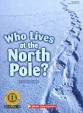 brain bank who lives at the north pole  ̹ ˻