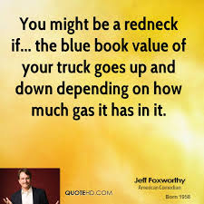 Jeff Foxworthy Quotes | QuoteHD via Relatably.com
