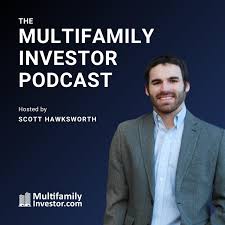 The Multifamily Investor Podcast