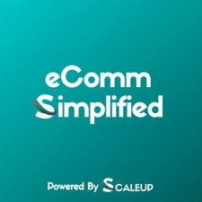 eComm Simplified by ScaleUP