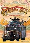 Magic Trip: Ken Kesey's Search for a Kool Place