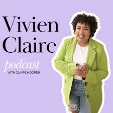 Vivien Claire Podcast