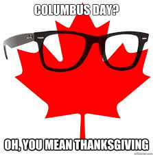 Gigglebit: 10 memes to celebrate Canadian Thanksgiving | Just for ... via Relatably.com