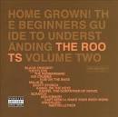 Home Grown! The Beginner's Guide to Understanding the Roots, Vol. 2 [Clean]