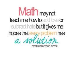 Math = Love: More Free Math (and Non-Math) Quote Posters - super ... via Relatably.com