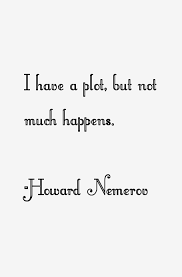 Howard Nemerov Quotes - Inspirations.in via Relatably.com