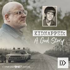 Kidnapped: A God Story