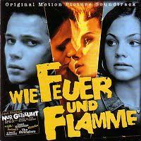 Soundtrack - Wie Feuer und Flamme. CD Sing Sing 74321 86598 2 - soundtrack-wie_feuer_und_flamme_a