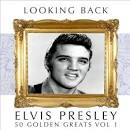Looking Back - Elvis Presley, Vol. 1