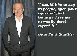 Jean Paul Gaultier Quotes. QuotesGram via Relatably.com