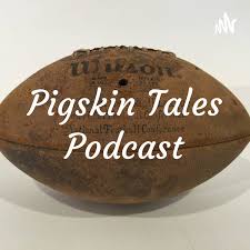 Pigskin Tales Podcast