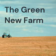 The Green New Farm