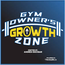 Gym Owner's Growth Zone