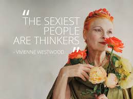 Top 10 Vivienne Westwood Quotes | Stylehaus via Relatably.com