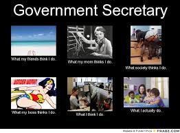 Government Secretary... - Meme Generator What i do via Relatably.com